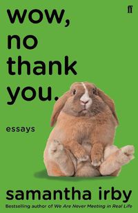 Cover image for Wow, No Thank You